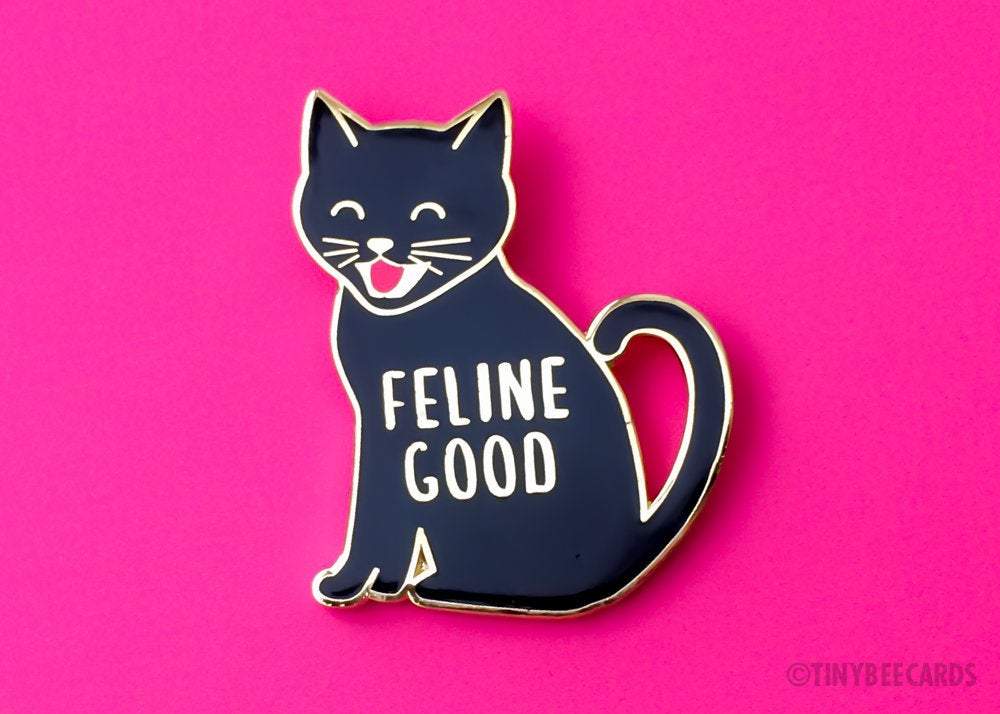 Cat Enamel Pin "Feline Good"